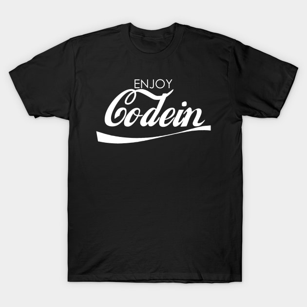 enjoy codein | Codeine T-Shirt by MO design